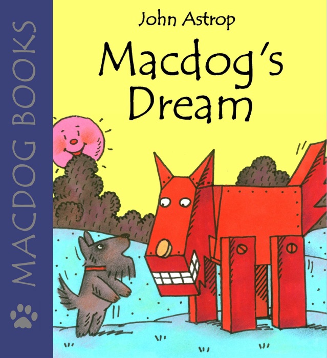 Macdog's Dream