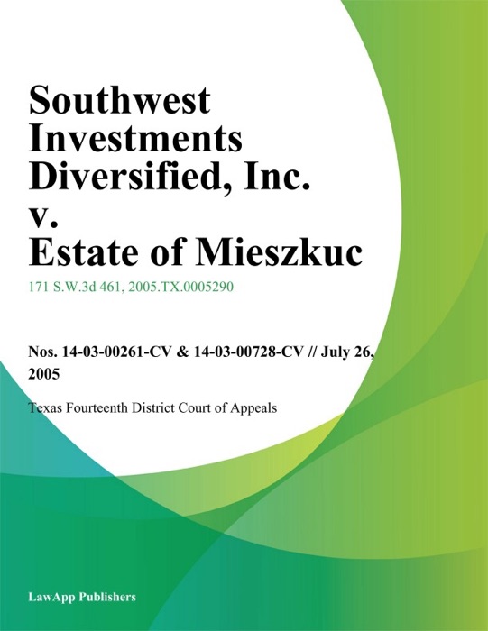 Southwest Investments Diversified, Inc. v. Estate of Mieszkuc