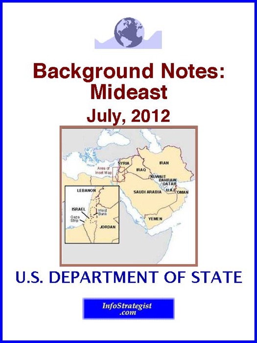 Background Notes:  Mideast, July, 2012