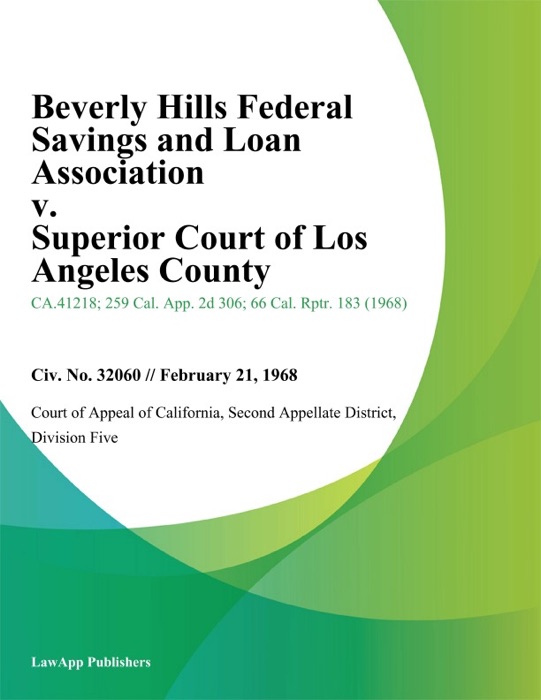 Beverly Hills Federal Savings and Loan Association v. Superior Court of Los Angeles County
