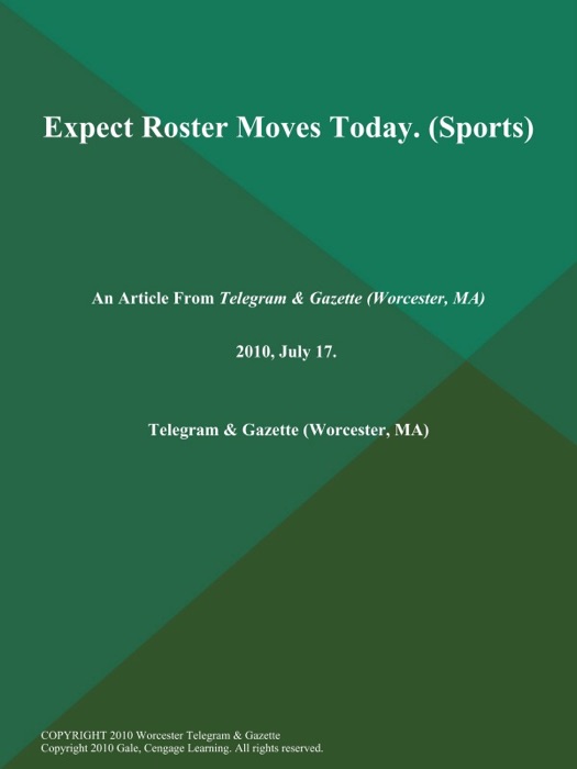 Expect Roster Moves Today. (Sports)