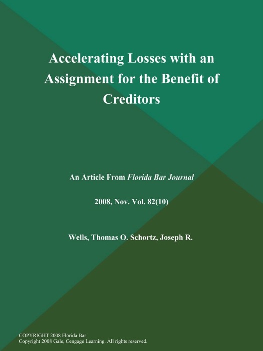 Accelerating Losses with an Assignment for the Benefit of Creditors