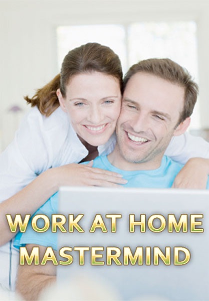 Work At Home Mastermind