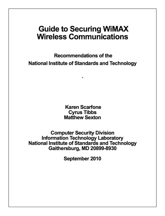 Guide to Securing WiMAX Wireless Communications