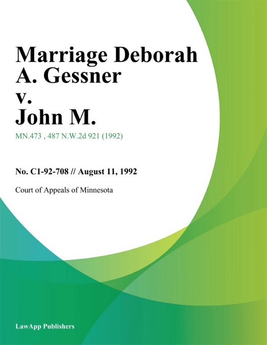 Marriage Deborah A. Gessner v. John M.