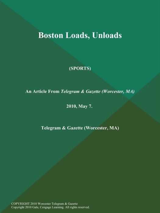 Boston Loads, Unloads (Sports)