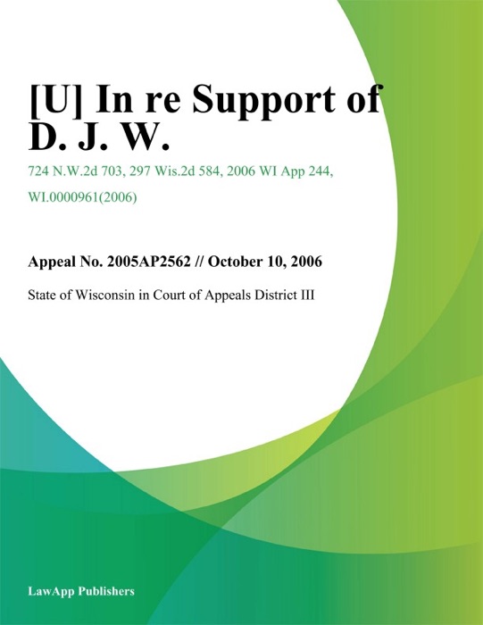 In Re Support of D. J. W.