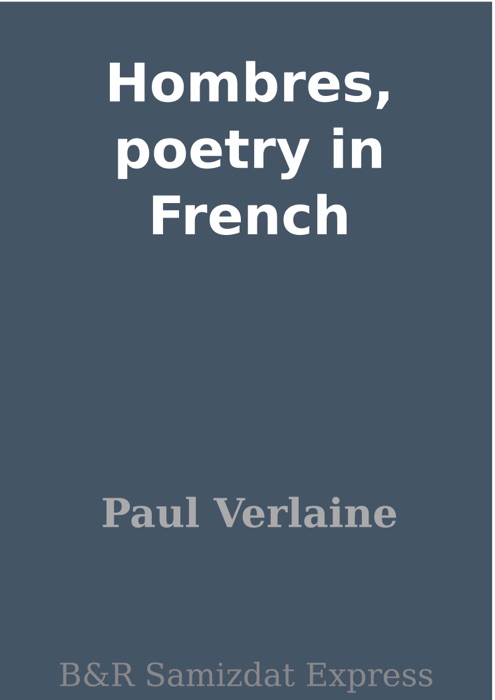 Hombres, poetry in French
