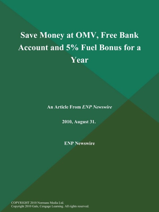 Save Money at OMV, Free Bank Account and 5% Fuel Bonus for a Year