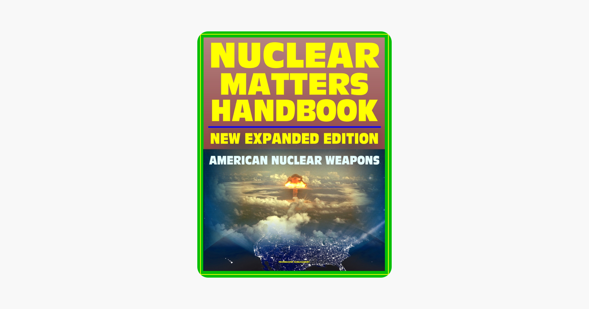 ‎Nuclear Matters Handbook, Expanded Edition: Guide To American Nuclear ...