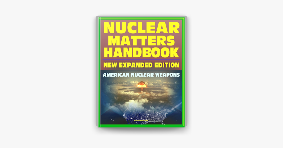 ‎Nuclear Matters Handbook, Expanded Edition: Guide To American Nuclear ...