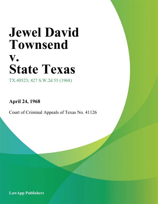 Jewel David Townsend v. State Texas