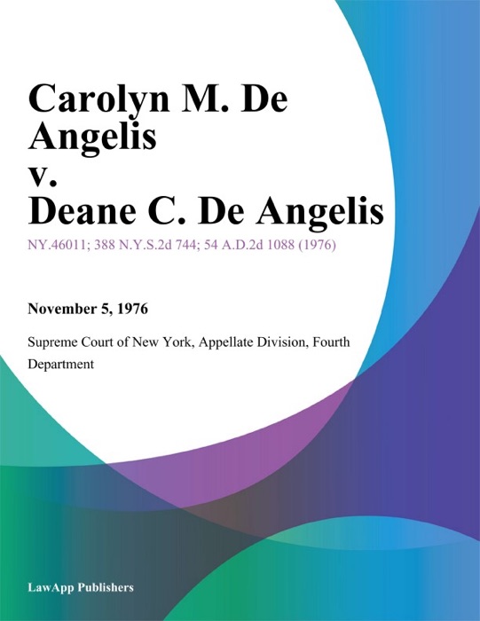 Carolyn M. De Angelis v. Deane C. De Angelis