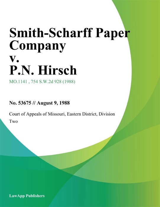 Smith-Scharff Paper Company v. P.N. Hirsch