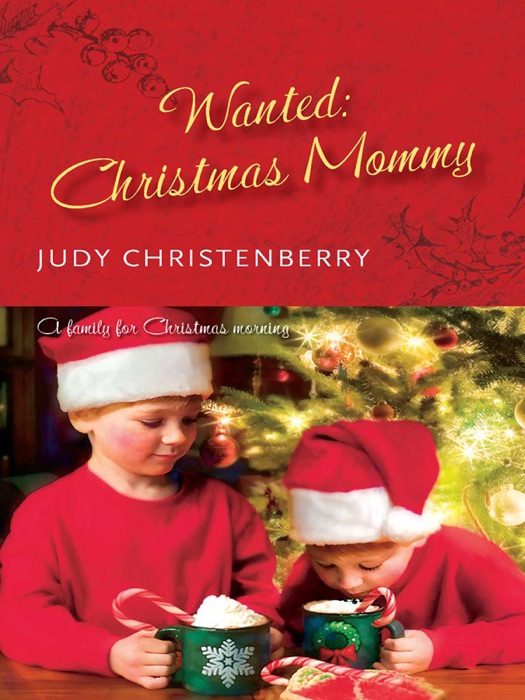Wanted: Christmas Mommy