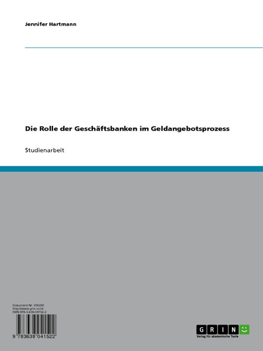 Die Rolle der Geschäftsbanken im Geldangebotsprozess