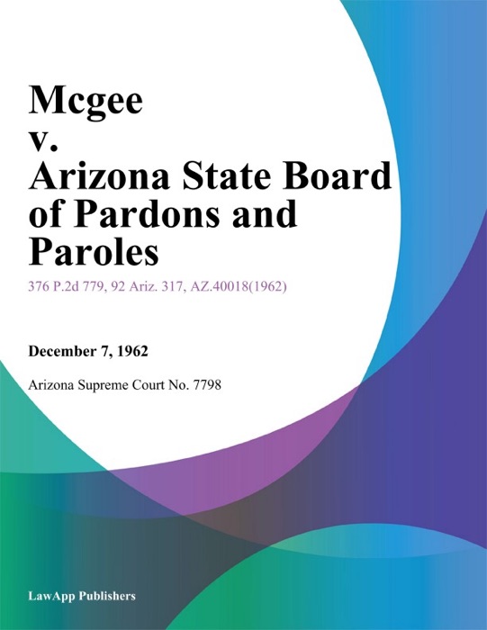 Mcgee v. Arizona State Board of Pardons And Paroles