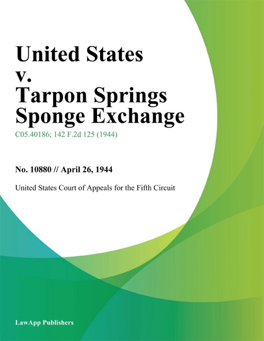 United States v. Tarpon Springs Sponge Exchange