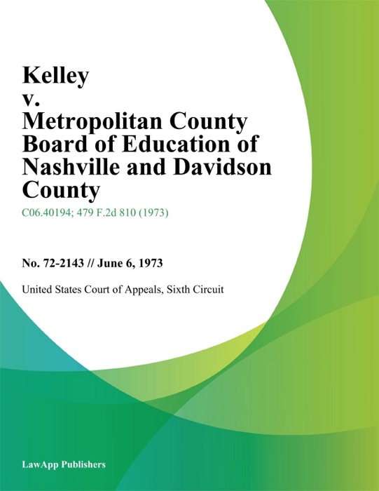 Kelley v. Metropolitan County Board of Education of Nashville And Davidson County