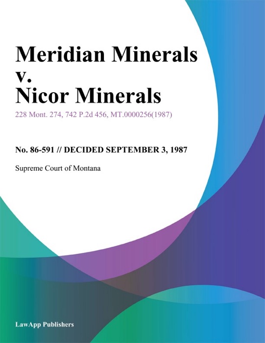 Meridian Minerals v. Nicor Minerals