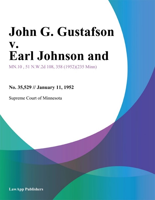 John G. Gustafson v. Earl Johnson and