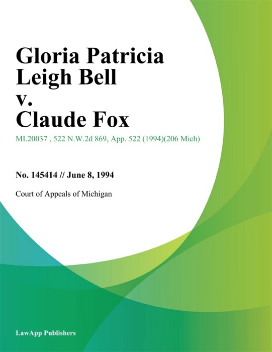 Gloria Patricia Leigh Bell v. Claude Fox
