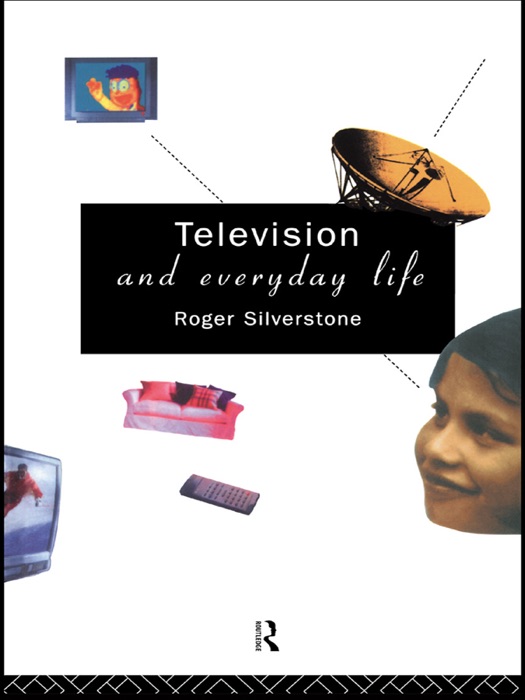 Television And Everyday Life