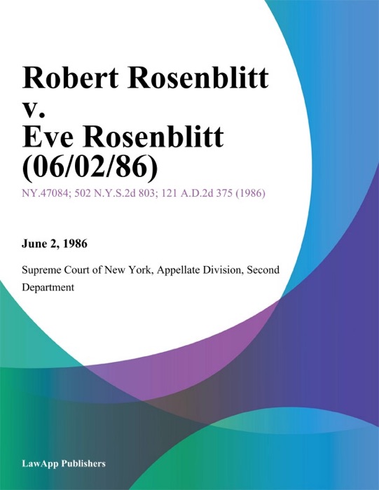 Robert Rosenblitt v. Eve Rosenblitt