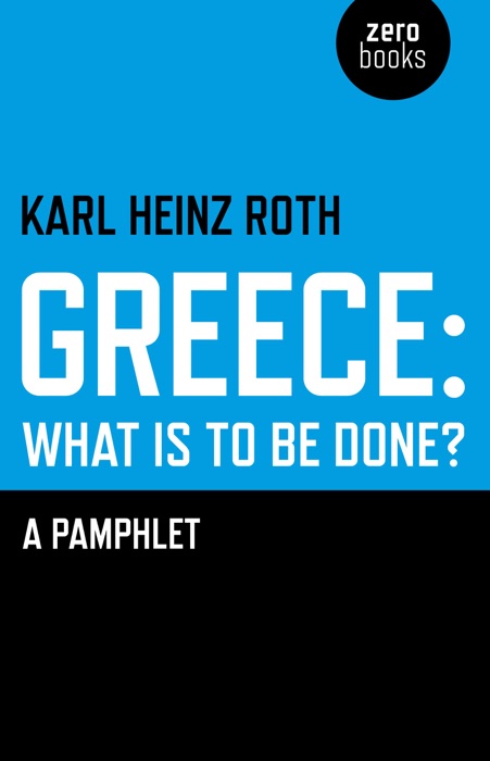 Greece: What Is to Be Done?