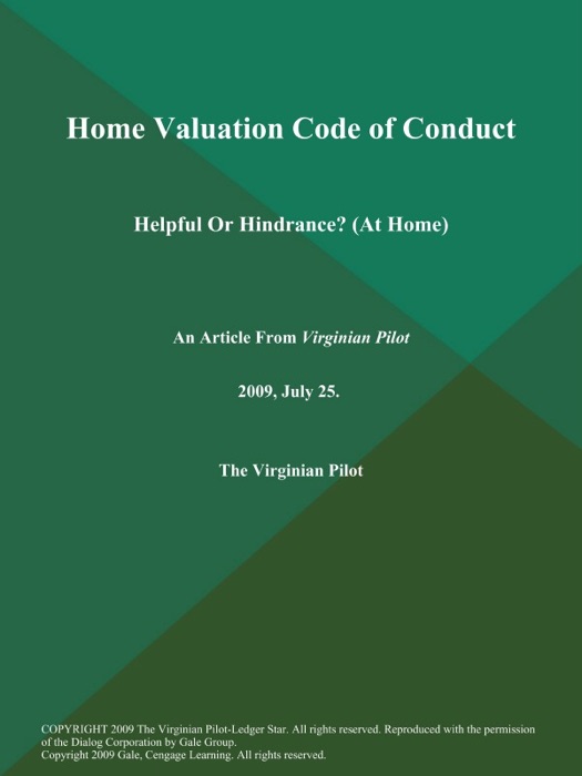 Home Valuation Code of Conduct: Helpful Or Hindrance? (At Home)