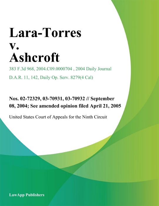 Lara-Torres V. Ashcroft