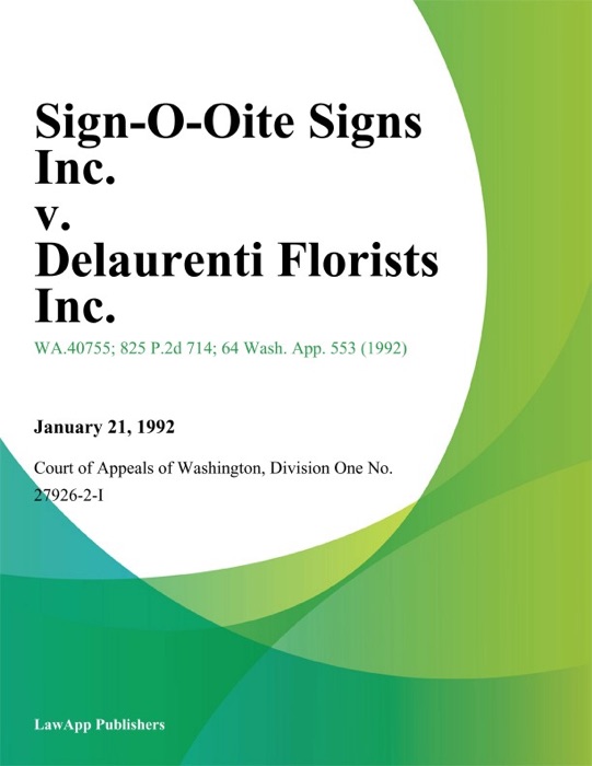 Sign-O-Lite Signs Inc. V. Delaurenti Florists Inc.