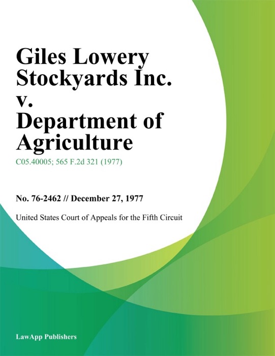 Giles Lowery Stockyards Inc. v. Department of Agriculture