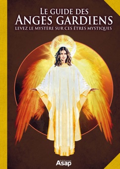Le guide des anges gardiens - Las Casas