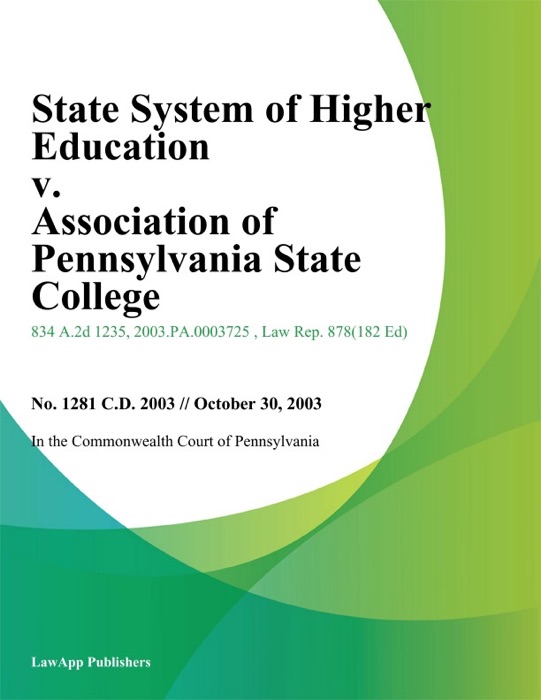 State System of Higher Education v. Association of Pennsylvania State College