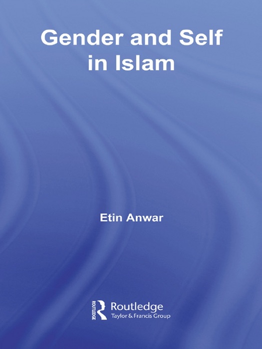 Gender and Self in Islam