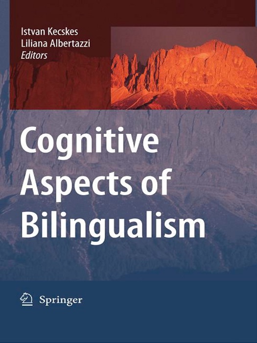 Cognitive Aspects of Bilingualism