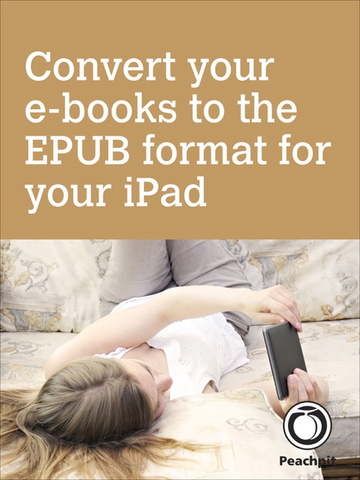 Convert your e-books to the EPUB format for your iPad