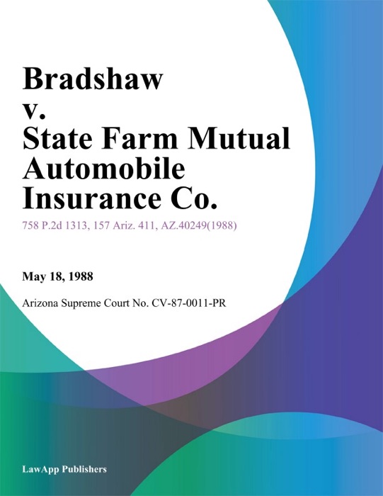 Bradshaw V. State Farm Mutual Automobile Insurance Co.