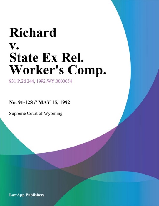 Richard v. State Ex Rel. Workers Comp.