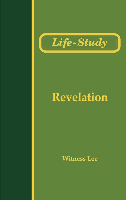 Life-Study of Revelation