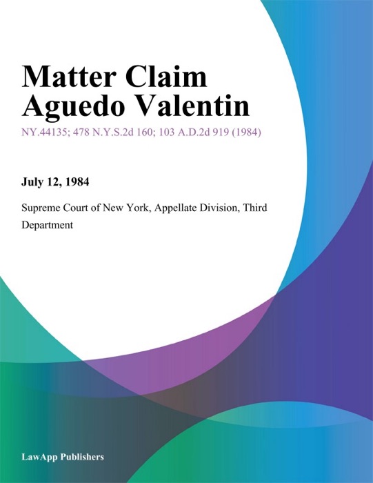 Matter Claim Aguedo Valentin