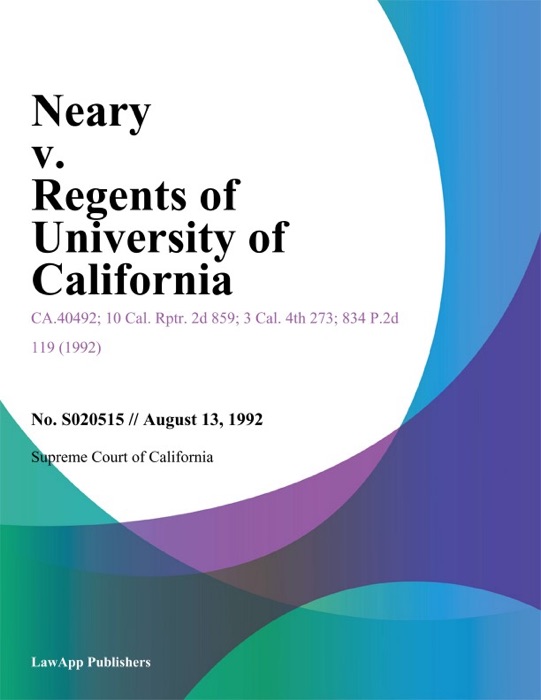 Neary V. Regents Of University Of California