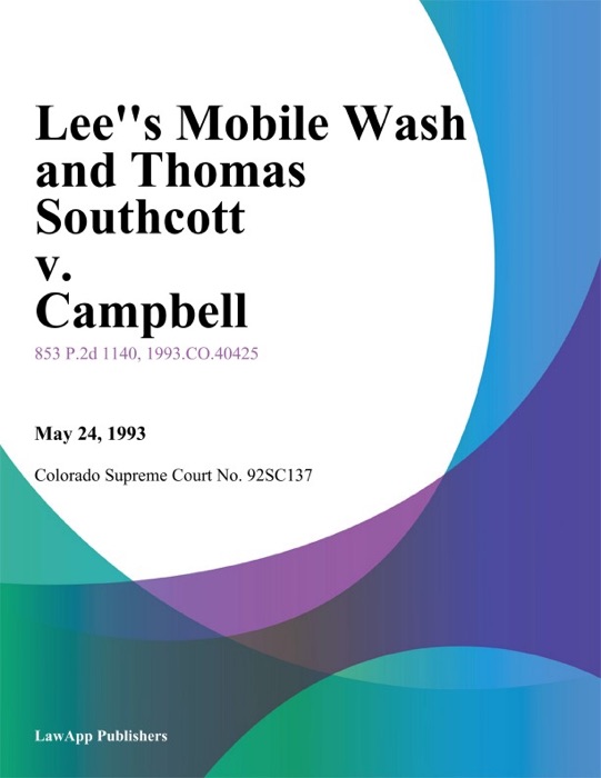 Lee''s Mobile Wash And Thomas Southcott V. Campbell