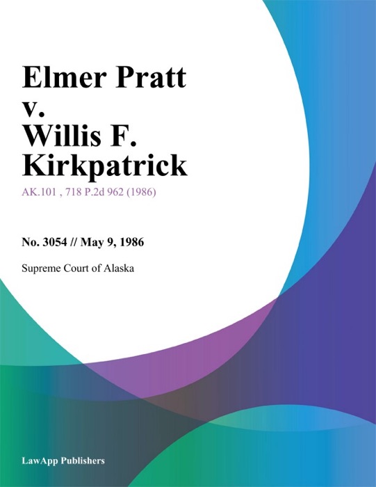 Elmer Pratt v. Willis F. Kirkpatrick