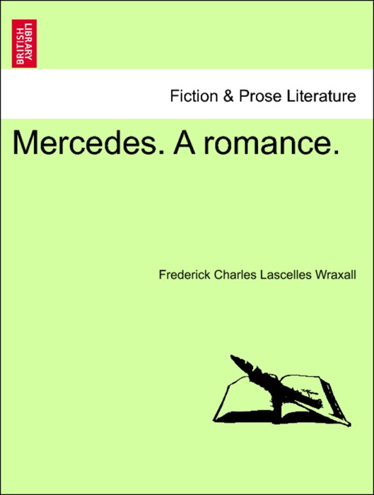 Mercedes. A romance. VOL. III.