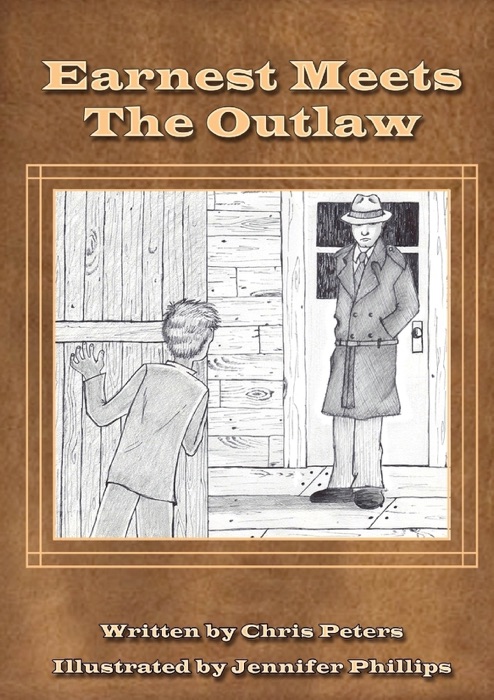 Earnest Meets the Outlaw