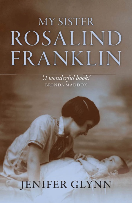 My Sister Rosalind Franklin