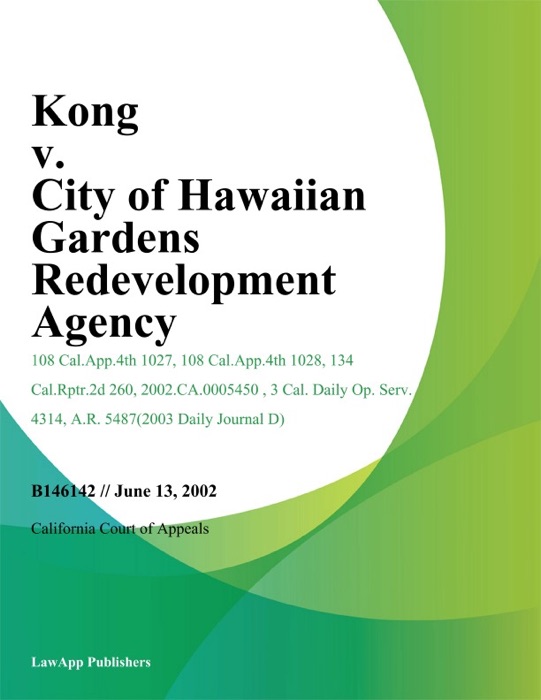 Kong V. City Of Hawaiian Gardens Redevelopment Agency