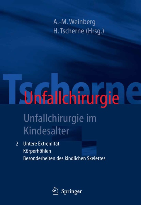 Tscherne Unfallchirurgie